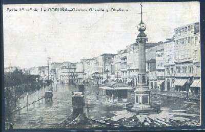 POSTAL ANTIGUA DE LA CORUÑA SERIE 1ª Nº 4 CANTON GRANDE Y OBELISCO
