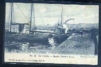 POSTAL ANTIGUA DE LA CORUÑA - MUELLE LINARES RIVAS Nº 15