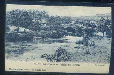 POSTAL ANTIGUA DE LA CORUÑA - PAISAJE DE CARUBRE Nº 37