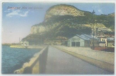 POSTAL DE GIBRALTAR. COMMERCIAL MOLE AND GALLERIES