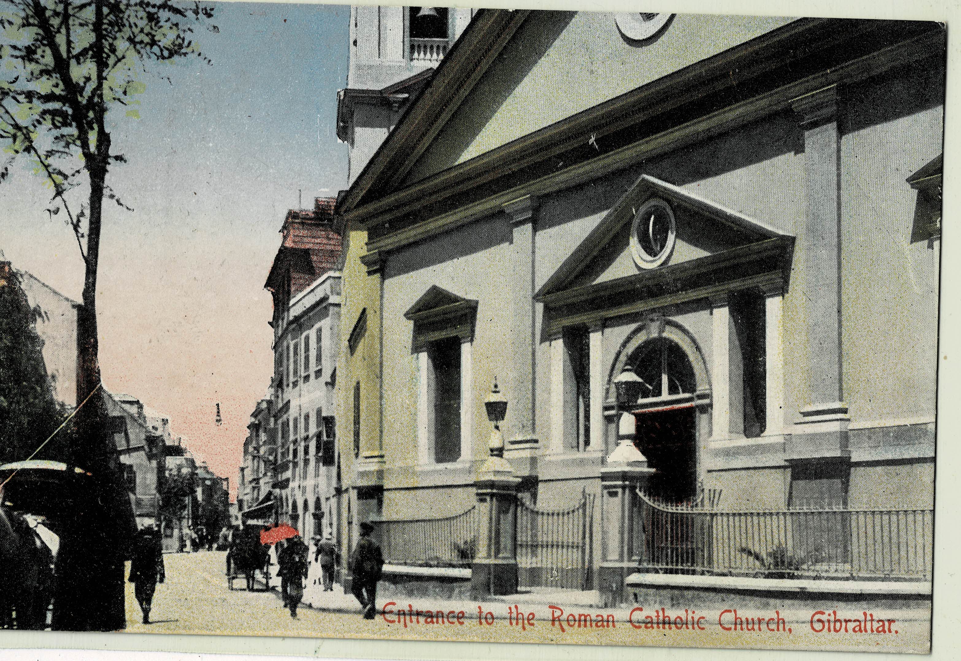 POSTAL ANTIGUA DE GIBRALTAR. ENTRANCE TO THE ROMAN CATHOLIC CHURCH