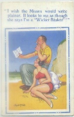 POSTAL INGLESA DE HUMOR. I WISH THE MISSUS WOULD WRITE PLAINER Nº 830