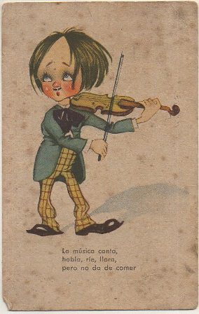 POSTAL DE HUMOR. LA MUSICA CANTA, RIE, LLORA…