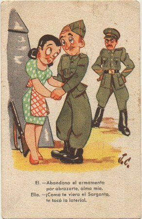 POSTAL DE HUMOR. ABANDONO EL ARMAMENTO…