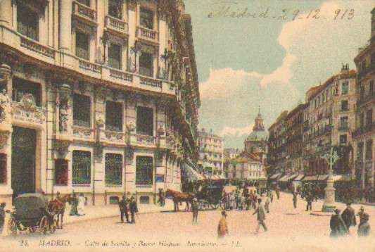 POSTAL ANTIGUA DE MADRID. CALLE DE SEVILLA Y BANCO HISPANO AMERICANO.