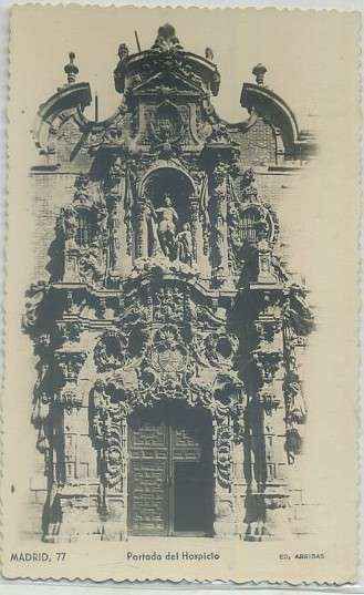 POSTAL DE MADRID: FACHADA DEL HOSPICIO