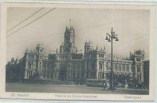 POSTAL DE MADRID: PALACIO DE COMUNICACIONES Nº 53