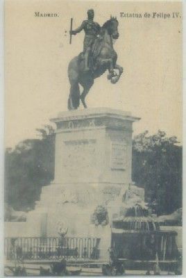 POSTAL ANTIGUA DE MADRID. ESTATUA DE FELIPE lV