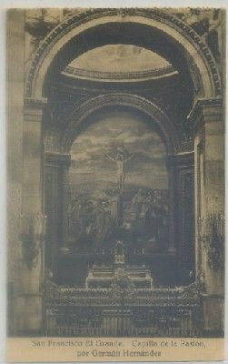 POSTAL ANTIGUA DE MADRID. S. FRANCISCO EL GRANDE. CAPILLA DE LA PASION