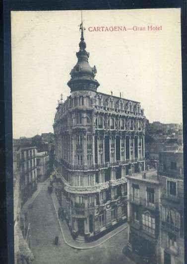 POSTAL ANTIGUA DE CARTAGENA - GRAN HOTEL