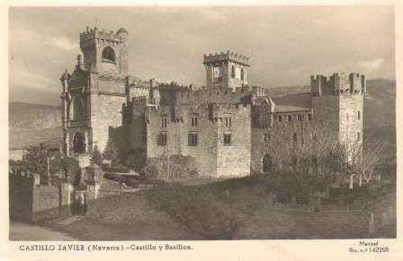POSTAL ANTIGUA DE NAVARRA. CASTILLO JAVIER. CASTILLO Y BASILICA.
