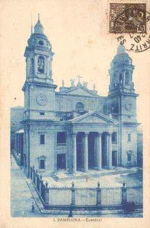 POSTAL ANTIGUA DE PAMPLONA. Nº 3. CATEDRAL.