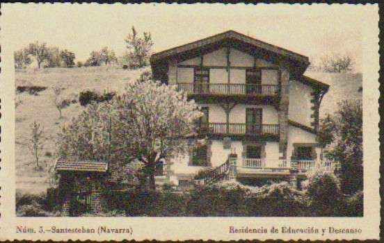 POSTAL DE SANTESTEBAN (NAVARRA). RESIDENCIA DE EDUCACION Y DESCANSO.