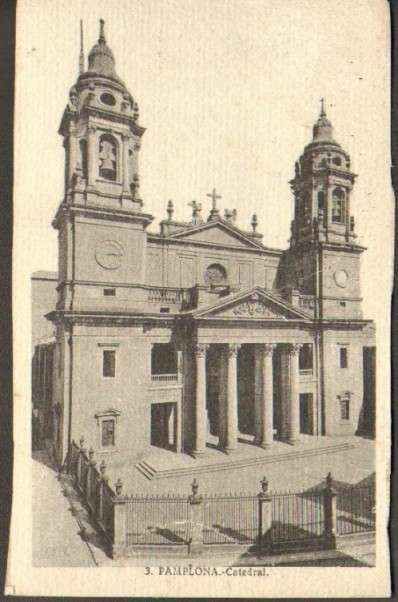 POSTAL DE PAMPLONA. CATEDRAL. Nº 3