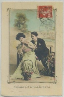 POSTAL DE PAREJA. NE DOUTEZ PAS DE MES SERMENTS