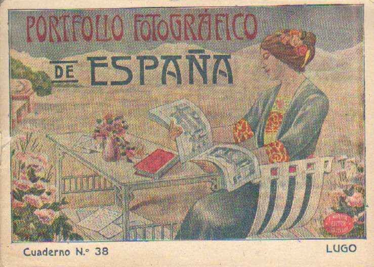 PORTFOLIO FOTOGRAFICO DE ESPAÑA. CUADERNO Nº 38. LUGO.