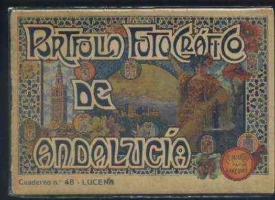 PORTFOLIO FOTOGRAFICO DE ANDALUCIA. CUADERNO Nº 48 LUCENA ( CORDOBA )