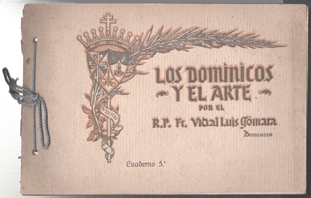 PORTFOLIO. LOS DOMINICOS Y EL ARTE. CUADERNO 5º. MUSEO DEL PRADO, COL. DUQUE DE ALBA,BIBLIOTECA NACIONAL