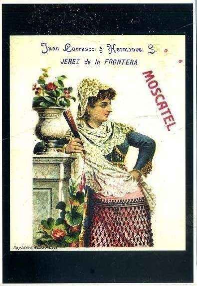 POSTAL PUBLICITARIA J. CARRASCO Y HERMANOS. MOSCATEL. JEREZ. SERIE COSTUMBRISTAS Nº 137