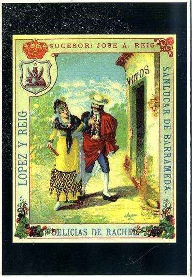 POSTAL PUBLICITARIA DELICIAS DE RACHEL. SANLUCAR. SERIE COSTUMBRISTAS Nº 195