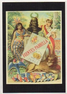 POSTAL PUBLICITARIA. REPROD. ETIQUETAS ANTIGUAS. FUENTES PARRILLA. JEREZ