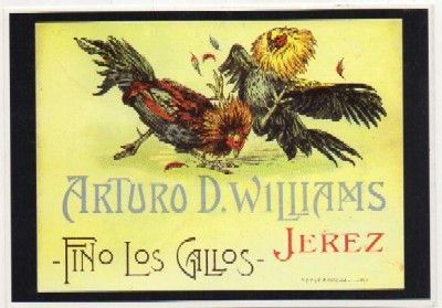POSTAL PUBLICITARIA. REPROD. ETIQUETAS ANTIGUAS. FINO LOS GALLOS. ARTURO D. WILLIAMS. JEREZ