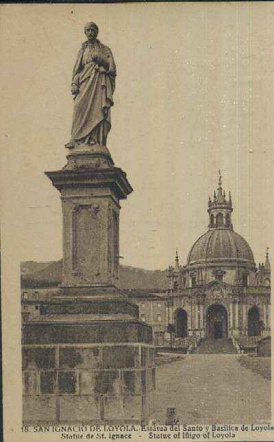 POSTAL DEL PAIS VASCO SAN IGNACIO DE LOYOLA Nº 18 ESTATUA DEL SANTO Y BASILICA DE LOYOLA