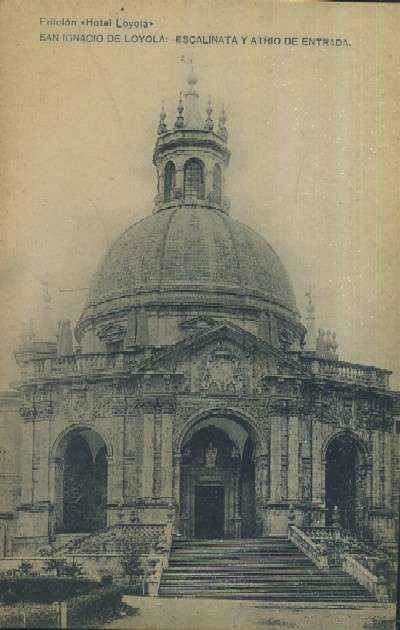 POSTAL DEL PAIS VASCO SAN IGNACIO DE LOYOLA ESCALINATA Y ATRIO DE ENTRADA