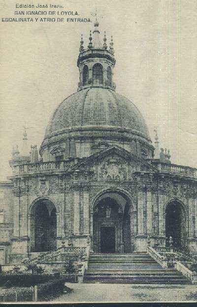 POSTAL DEL PAIS VASCO SAN IGNACIO DE LOYOLA ESCALINATA Y ATRIO DE ENTRADA