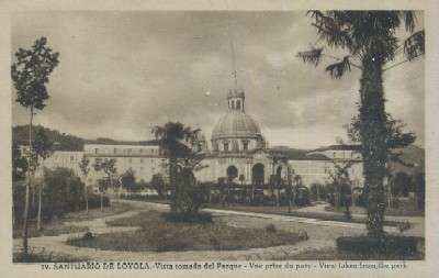 POSTAL DEL PAIS VASCO SANTUARIO DE LOYOLA VISTA TOMADA DEL PARQUE