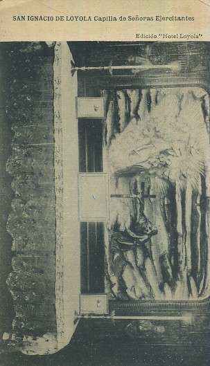 POSTAL ANTIGUA DEL PAIS VASCO SAN IGNACIO DE LOYOLA CAPILLA DE SEÑORAS EJERCITANTES