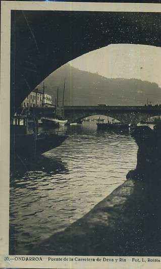 POSTAL DEL PAIS VASCO ONDARROA Nº 20 PUENTE DE LA CARRETERA DE DEVA Y RIA