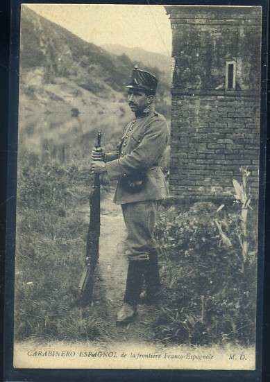 POSTAL ANTIGUA CARABINERO ESPAGNOL DE LA FRONTERE FRANCO ESPAGNOLE