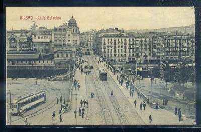 POSTAL ANTIGUA DE BILBAO. CALLE ESTACIÓN