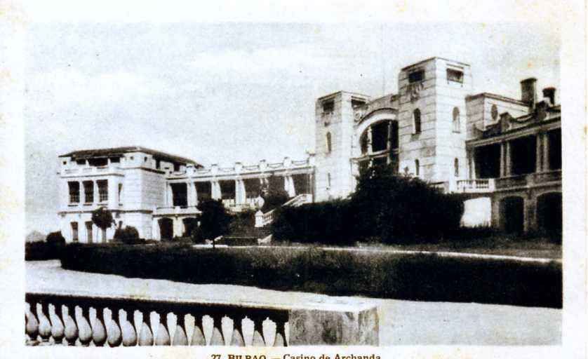 Nº 27. BILBAO. CASINO DE ARCHANDA