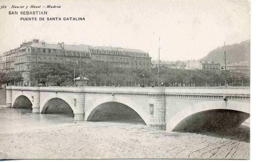 POSTAL DE SAN SEBASTIAN. Nº362 PUENTE DE SANTA CATALINA