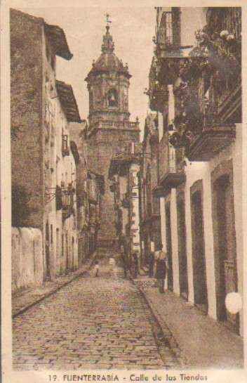 POSTAL DEL PAIS VASCO. FUENTERRABIA Nº 19 CALLE DE LAS TIENDAS