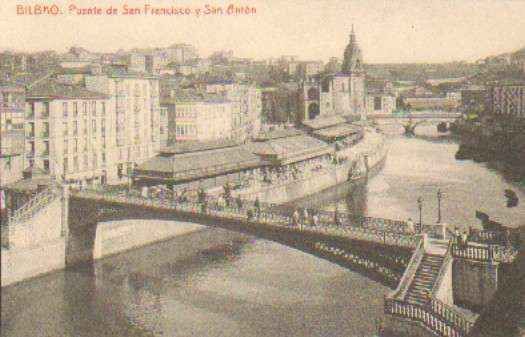 POSTAL ANTIGUA DE BILBAO. PUENTE DE SAN FRANCISCO Y SAN ANTON.