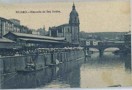 POSTAL ANTIGUA DE BILBAO. MERCADO DE SAN ANTON