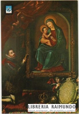 POSTAL RELIGIOSA. VIRGEN DEL CONSUELO. CONVENTO DE PP. CAPUCHINOS. EL PARDO