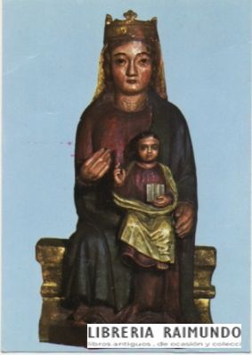 POSTAL RELIGIOSA. NUESTRA SEÑORA DE LA NORA. SANGÜESA. NAVARRA