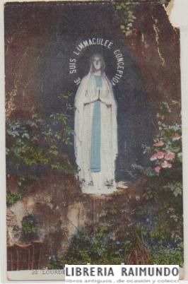 POSTAL RELIGIOSA. LOURDES. LA VIERGE DE LA GROTTE