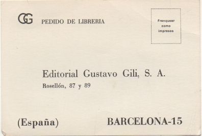 TARJETA POSTAL. PEDIDO DE LIBRERÍA. EDTORIAL GUSTAVO GILI S.A.