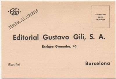 TARJETA POSTAL. PEDIDO DE LIBRERIA. EDITORIAL GUSTAVO GILI S.A.