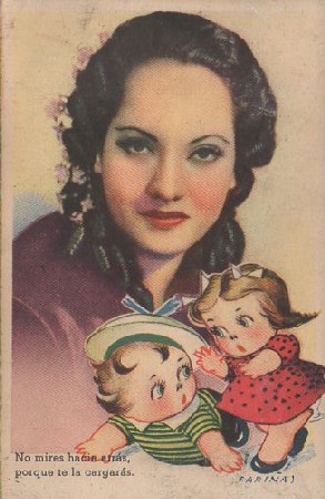 POSTAL ROMANTICA. SEÑORITA. NO MIRES HACIA ATRÁS PORQUE TE LA CARGARÁS