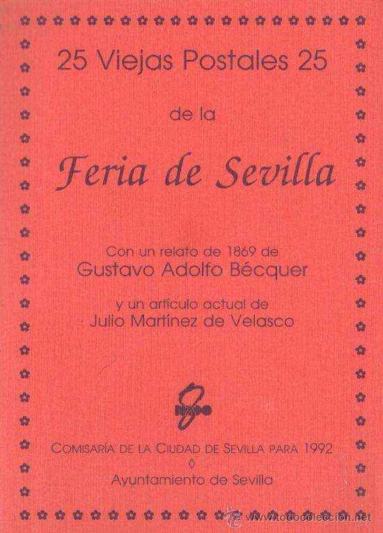 COLECCIÓN 25 VIEJAS POSTALES DE LA FERIA DE SEVILLA