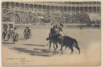 POSTAL TAURINA. COL. TAUROMAQUIA. CORRIDA DE TOROS. UN PUYAZAO Nº 387