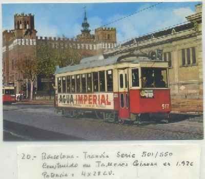 POSTAL DE TRENES. Nº 20. BARCELONA. TRANVIA SERIE 501/550. CONST. EN GIRONA EN 1926