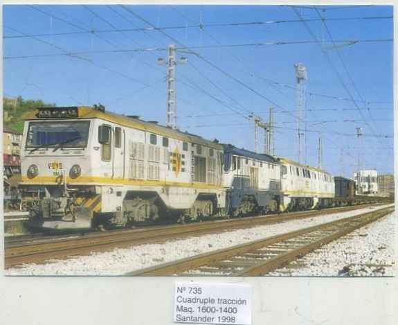 POSTAL DE TRENES Nº 735. CUADRUPLE TRACCION MAQ 1600-1400. SANTANDER 1998