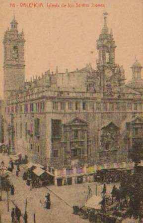 POSTAL ANTIGUA DE VALENCIA. Nº 74. IGLESIA DE LOS SANTOS JUANES.